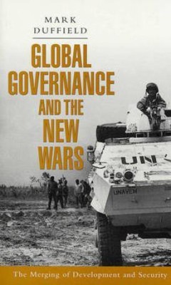 Global Governance and the New Wars(English, Electronic book text, Duffield Mark)