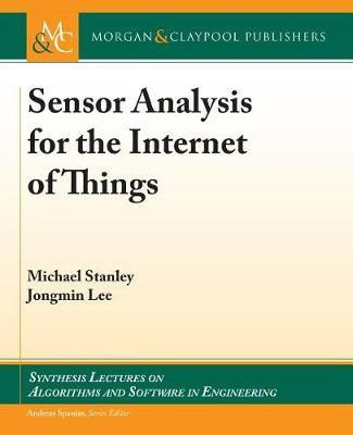 Sensor Analysis for the Internet of Things(English, Electronic book text, Stanley Michael)