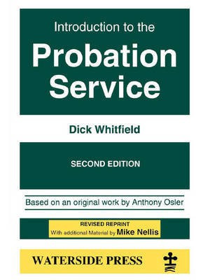 Introduction to the Probation Service(English, Electronic book text, Whitfield Dick)