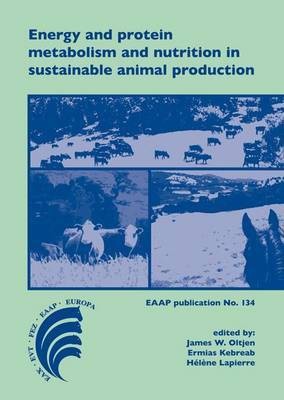 Energy and protein metabolism and nutrition in sustainable animal production(English, Hardcover, unknown)