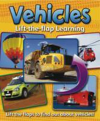 Lift-the-flap Learning: Vehicles(English, Board book, O'Toole Janet)