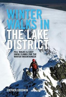 Winter Walks and Climbs in the Lake District(English, Paperback, Goodwin Stephen)