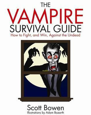 The Vampire Survival Guide(English, Paperback, Bowen Scott)