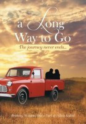 A Long Way to Go(English, Hardcover, Brittany Watson Blaze Earl)