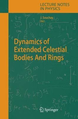 Dynamics of Extended Celestial Bodies And Rings(English, Paperback, unknown)