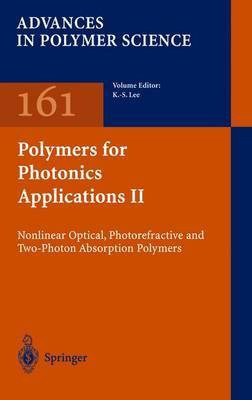 Polymers for Photonics Applications II(English, Paperback, unknown)
