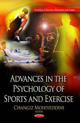 Advances in the Psychology of Sports & Exercise(English, Hardcover, unknown)