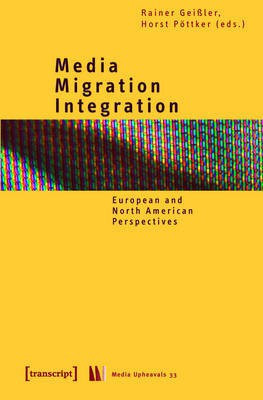 Media - Migration - Integration(English, Electronic book text, unknown)