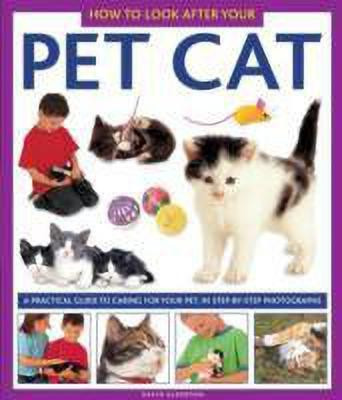 How to Look After Your Pet Cat(English, Hardcover, Alderton David)