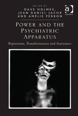 Power and the Psychiatric Apparatus(English, Electronic book text, unknown)