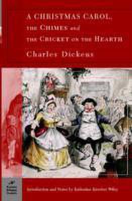 A Christmas Carol, The Chimes & The Cricket on the Hearth (Barnes & Noble Classics Series)(English, Paperback, Dickens Charles)