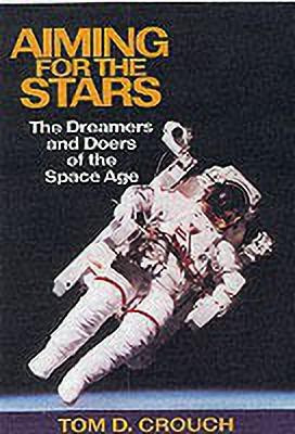 Aiming for the Stars(English, Paperback, Crouch Tom D.)