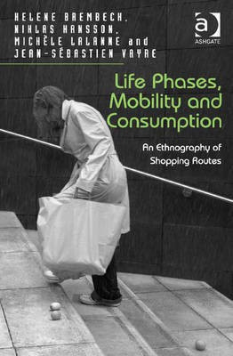 Life Phases, Mobility and Consumption(English, Electronic book text, Hansson Niklas Dr)