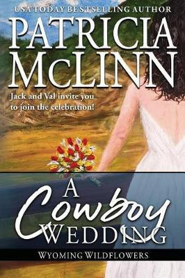 A Cowboy Wedding(English, Paperback, McLinn Patricia)