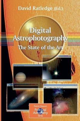 Digital Astrophotography: The State of the Art(English, Paperback, unknown)