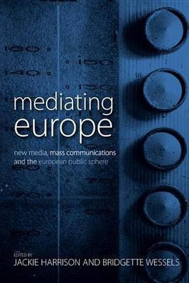 Mediating Europe(English, Electronic book text, unknown)