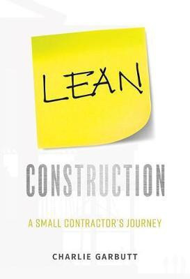 Lean Construction(English, Paperback, Garbutt Charlie)