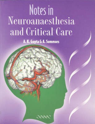 Notes in Neuroanaesthesia and Critical Care(English, Paperback, unknown)