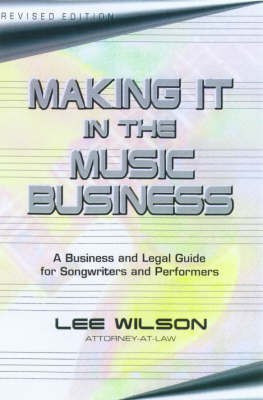 Making it in the Music Business(English, Paperback, Wilson Lee)