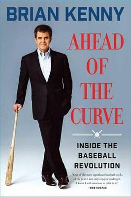Ahead of the Curve(English, Electronic book text, Kenny Brian)