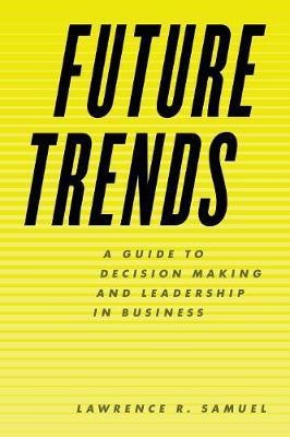 Future Trends(English, Electronic book text, Samuel Lawrence R)