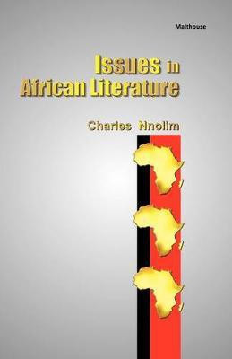 Issues in African Literature(English, Paperback, Nnolim E.)