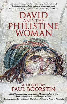David and the Philistine Woman(English, Paperback, Boorstin Paul)