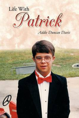 Life With Patrick(English, Paperback, Davis Addie Duncan)