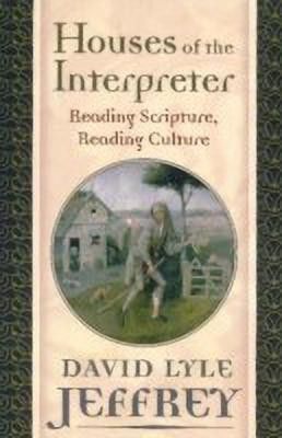 Houses of the Interpreter(English, Paperback, Jeffrey David Lyle)