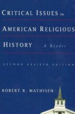 Critical Issues in American Religious History(English, Paperback, unknown)