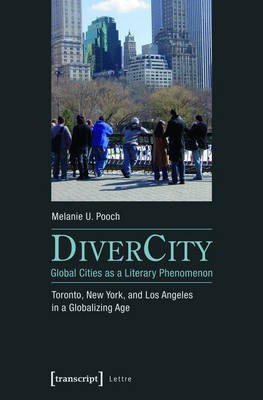 DiverCity - Global Cities as a Literary Phenomenon(English, Electronic book text, Pooch Melanie U.)