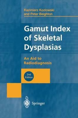 Gamut Index of Skeletal Dysplasias(English, Paperback, Beighton Peter)