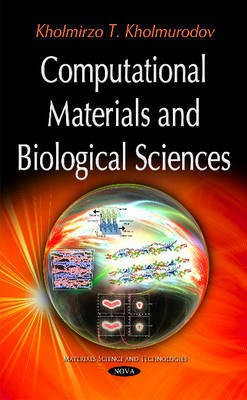 Computational Materials & Biological Sciences(English, Hardcover, unknown)