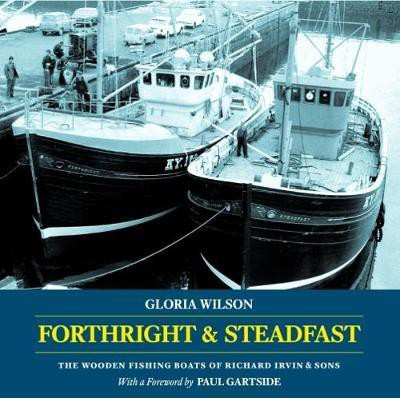 Forthright & Steadfast 2017(English, Paperback, Wilson Gloria)