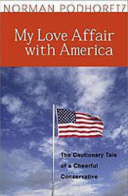 My Love Affair With America(English, Paperback, Podhoretz Norman)