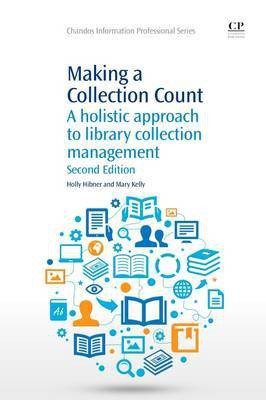 Making a Collection Count(English, Electronic book text, Hibner Holly)