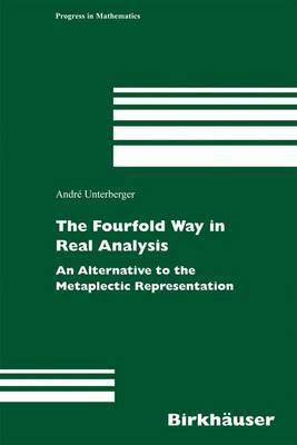 The Fourfold Way in Real Analysis(English, Electronic book text, Unterberger Andre)