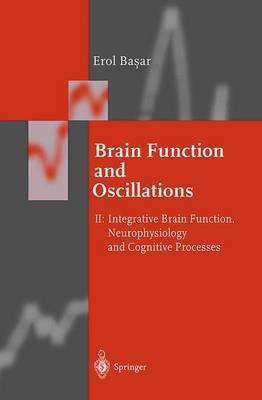Brain Function and Oscillations(English, Hardcover, Basar Erol)