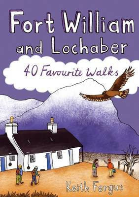 Fort William and Lochaber(English, Paperback, Fergus Keith)