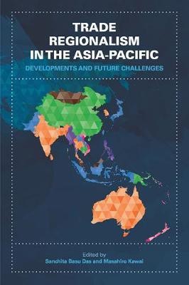 Trade Regionalism in the Asia-Pacific(English, Electronic book text, unknown)