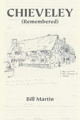 Chieveley Remembered(English, Paperback, Martin Bill)