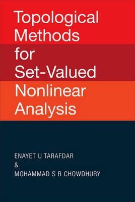 Topological Methods for Set-Valued Nonlinear Analysis(English, Electronic book text, Tarafdar Enayet U)