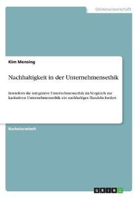 Nachhaltigkeit in der Unternehmensethik(German, Paperback, Mensing Kim)