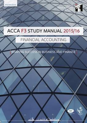 ACCA F3 Financial Accounting Study Manual Text(English, Paperback, InterActive Worldwide Ltd.)