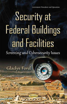Security at Federal Buildings & Facilities(English, Hardcover, unknown)