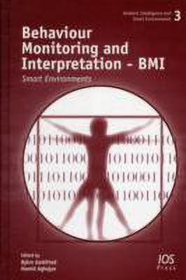 Behaviour Monitoring and Interpretation - BMI(English, Hardcover, unknown)