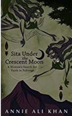 Sita Under the Crescent Moon(English, Hardcover, unknown)