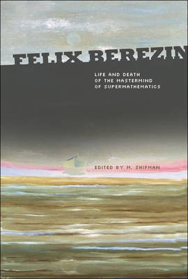 Felix Berezin(English, Electronic book text, Shifman Mikhail A)