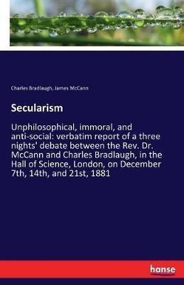 Secularism(English, Paperback, Bradlaugh Charles)