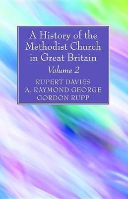 A History of the Methodist Church in Great Britain, Volume Two(English, Hardcover, unknown)